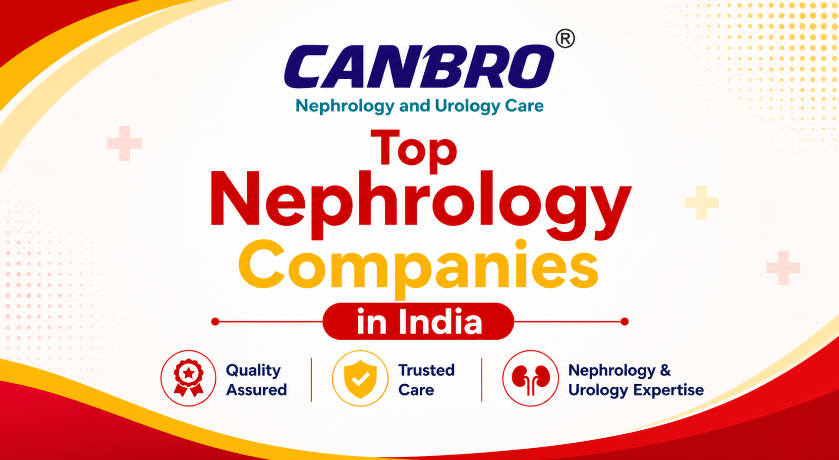 Top 10 Nephrology Companies in India